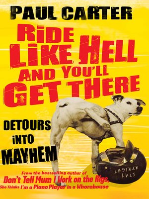 cover image of Ride Like Hell and You'll Get There